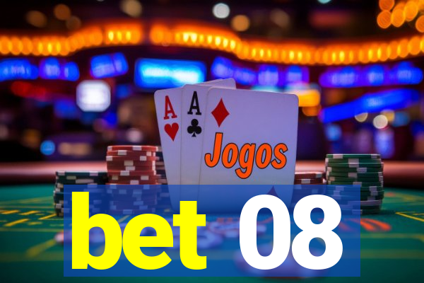 bet 08